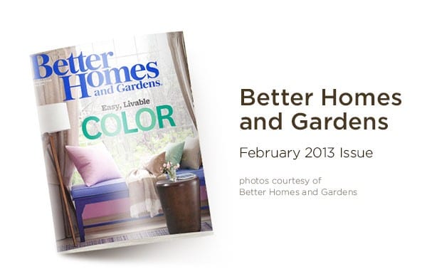 Better Homes & Gardens, February 2013 featuring Ballard Designs