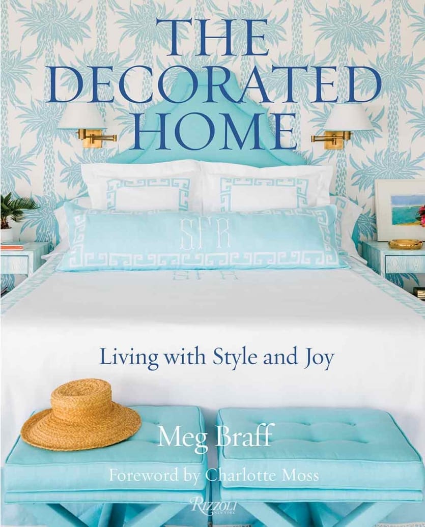 THe Decorated Home by Meg Braff